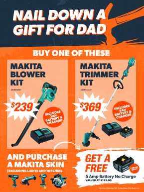 Cairns Hardware fathers day ad for leafblower an edge trimmer tools, designed by MOO Marketing & Design graphic design agency in Melbourne